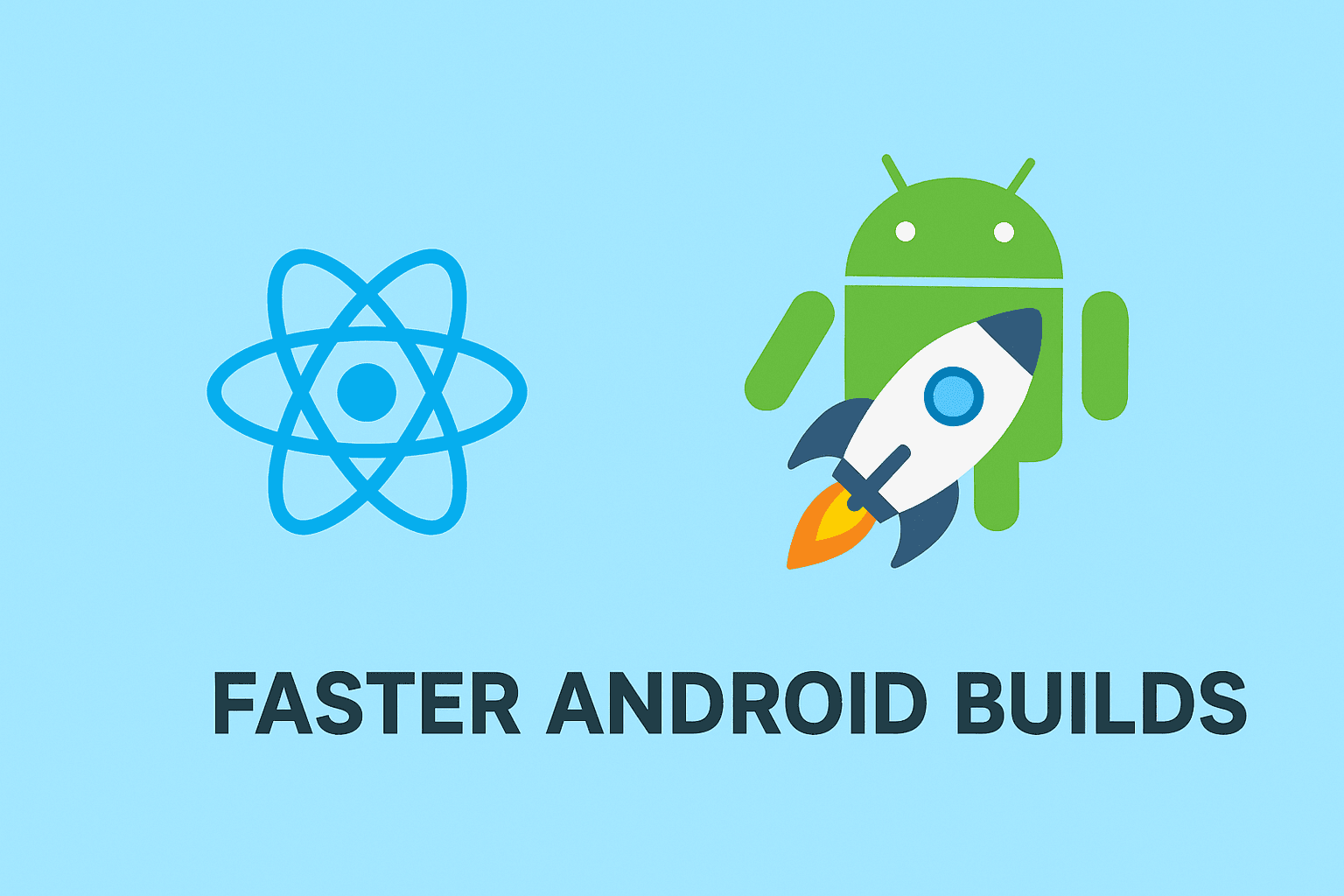 React Native faster android build